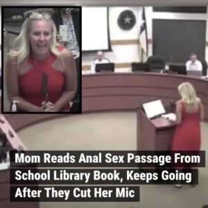 Mom Reads Anal Sex Passage From School Library Book, Keeps Going After They Cut Her Mic