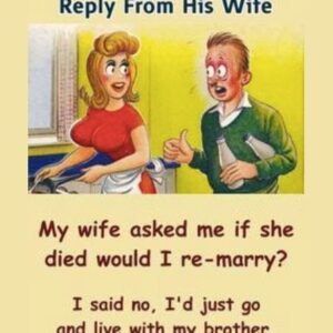 A Husband Asks His Wife A Husband Asks His Wife