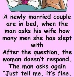 He asked his wife how many men she had been with He asked his wife how many men she had been with